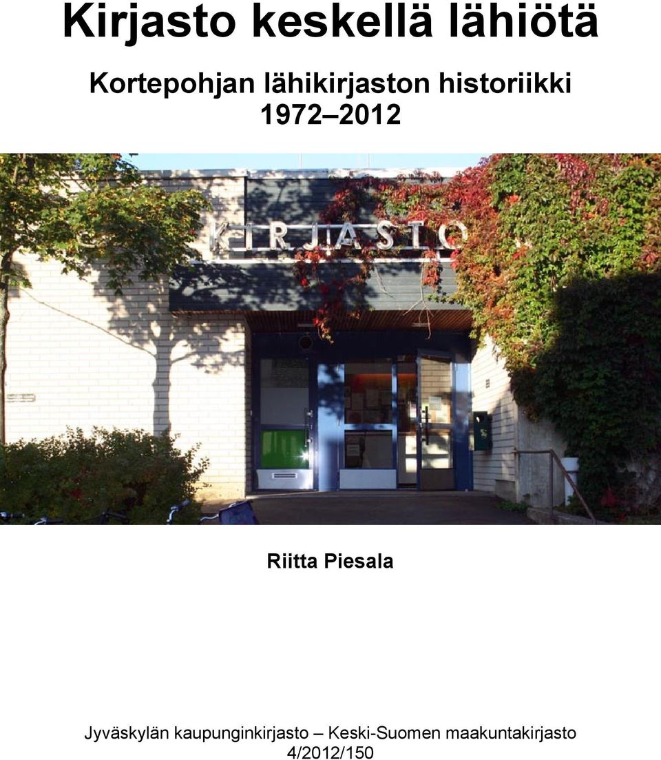 Riitta Piesala Jyväskylän