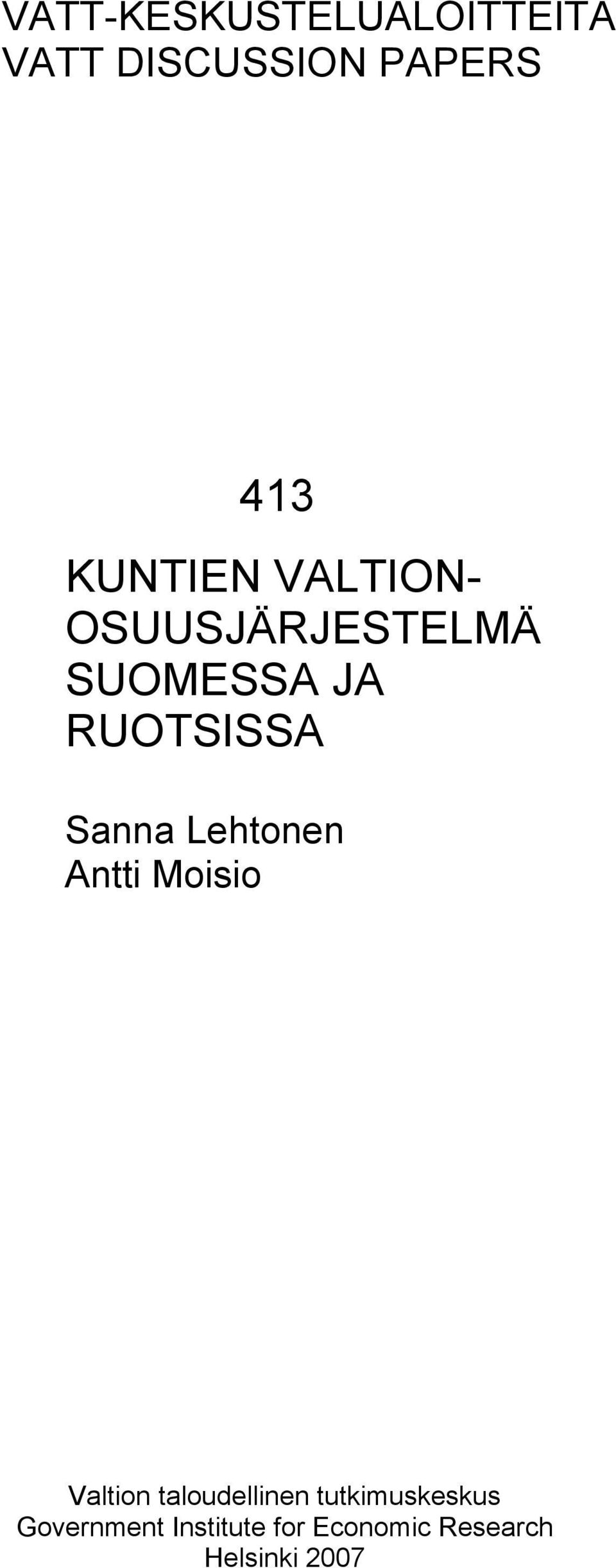 Sanna Lehtonen Antti Moisio Valtion taloudellinen