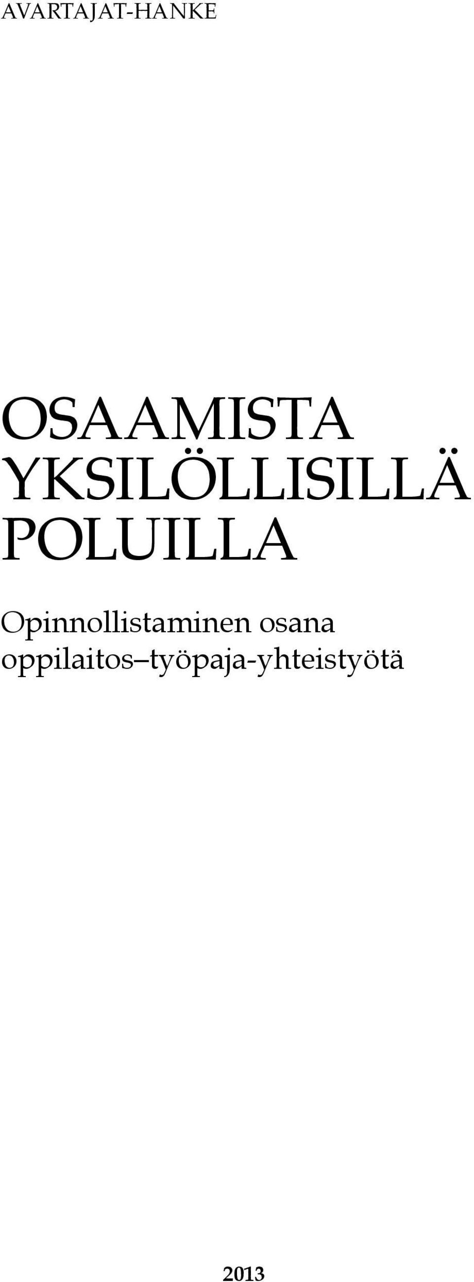 Opinnollistaminen osana