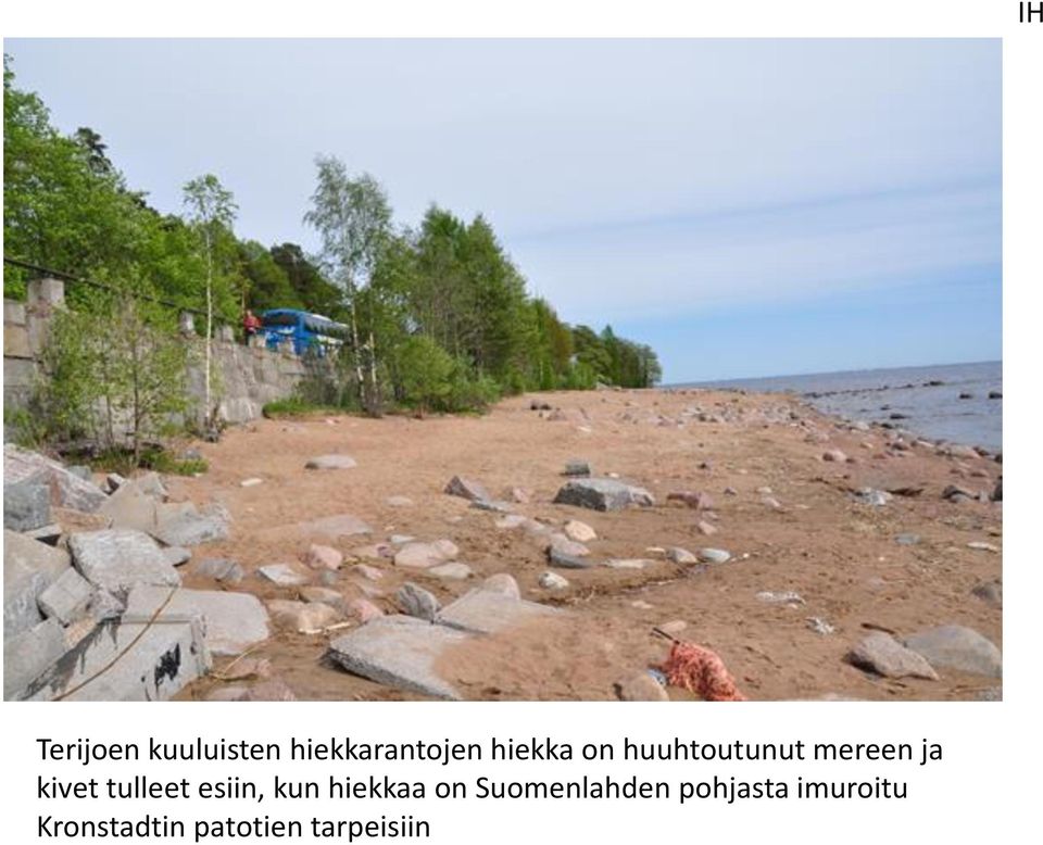 esiin, kun hiekkaa on Suomenlahden