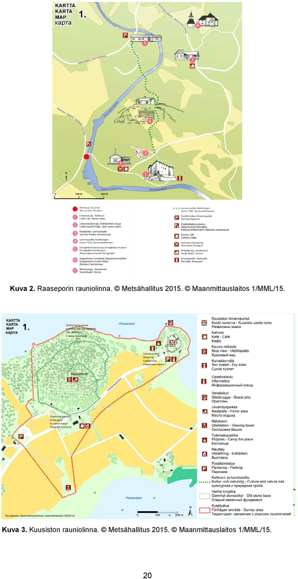 Maanmittauslaitos 1/MML/15. Kuva 3.