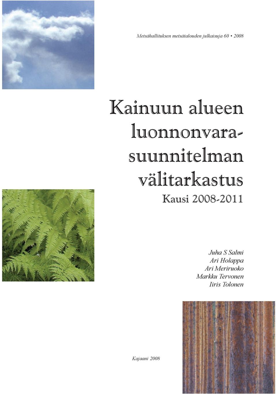 välitarkastus Kausi 2008-2011 Juha S Salmi Ari