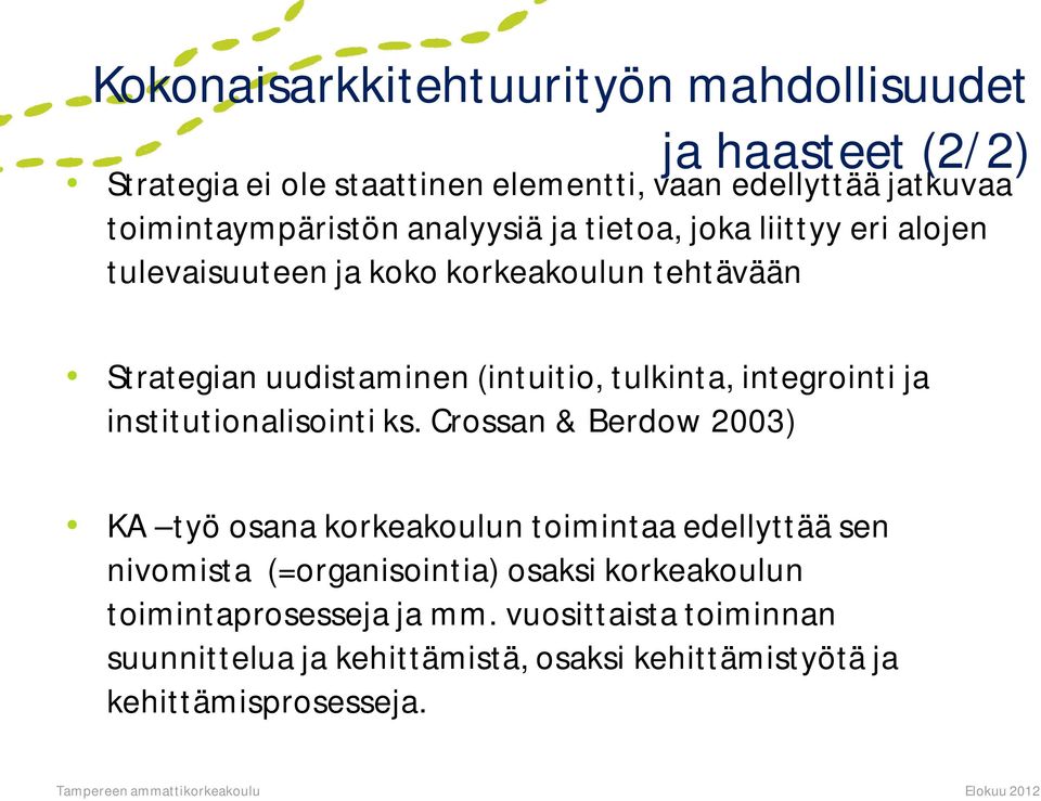 ja institutionalisointi ks.