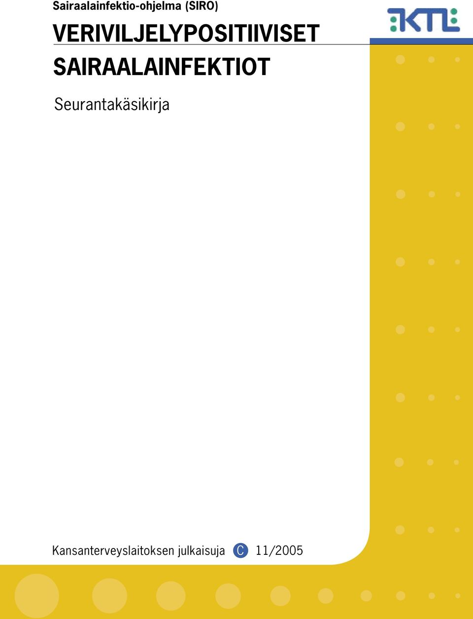 SAIRAALAINFEKTIOT