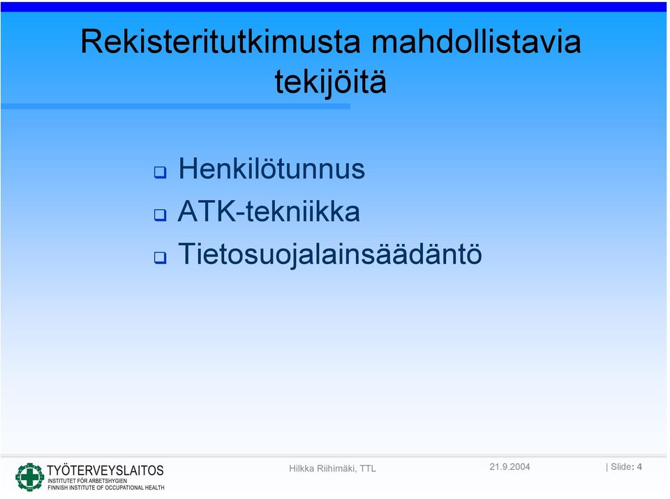 Henkilötunnus ATK-tekniikka