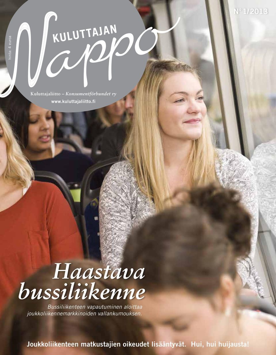 fi Haastava bussiliikenne Bussiliikenteen vapautuminen aloittaa