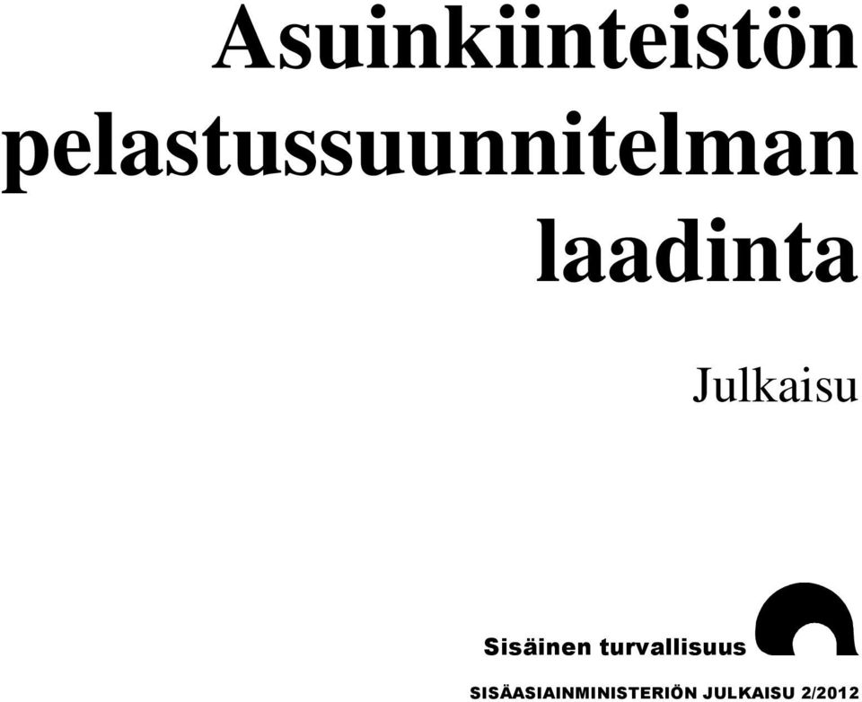 laadinta Julkaisu Sisäinen