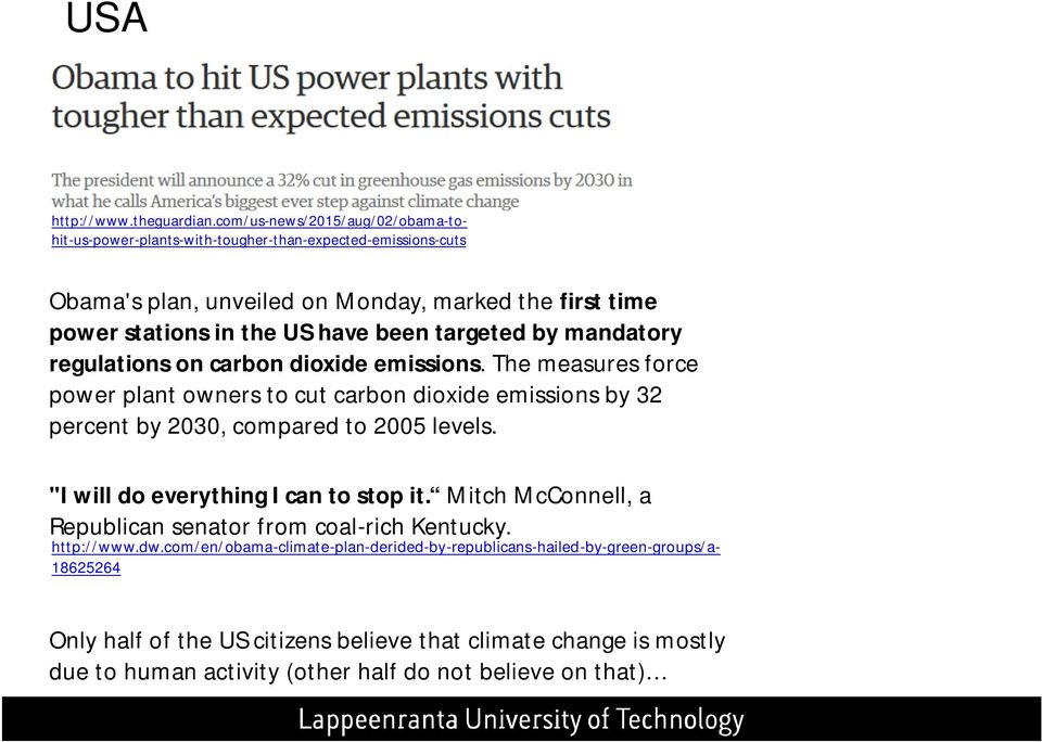 been targeted by mandatory regulations on carbon dioxide emissions.