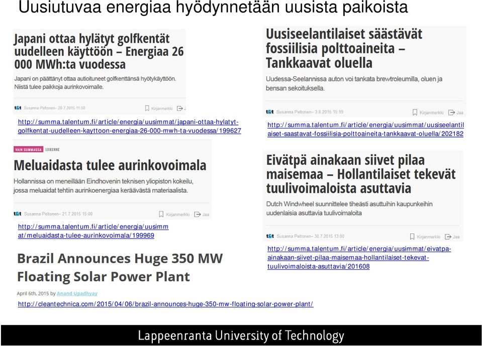 fi/article/energia/uusimm at/meluaidasta-tulee-aurinkovoimala/199969 http://summa.talentum.