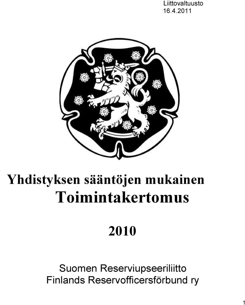 Toimintakertomus 2010 Suomen