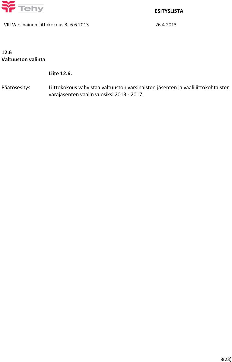 varsinaisten jäsenten ja