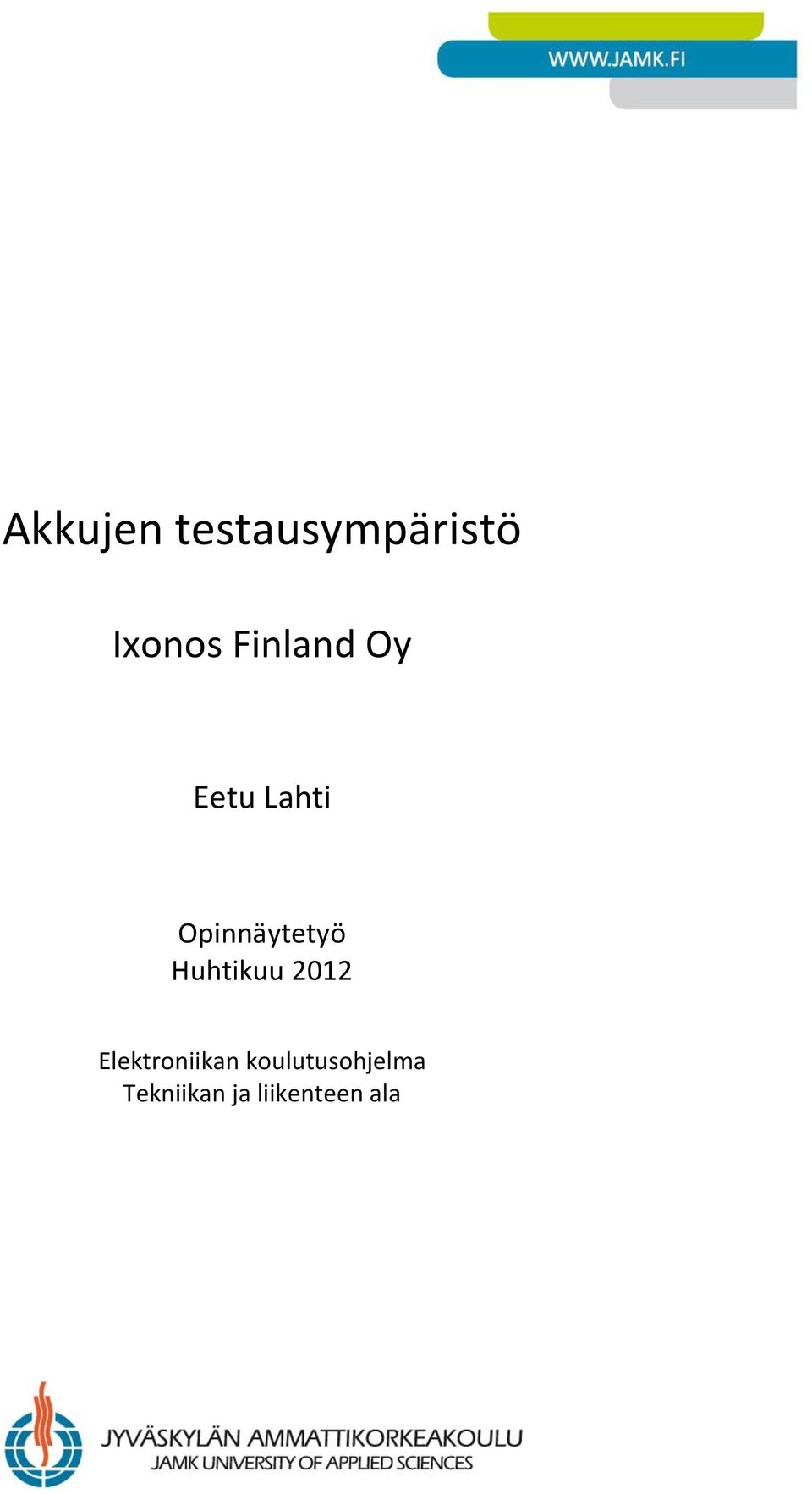 Huhtikuu 2012 Elektroniikan