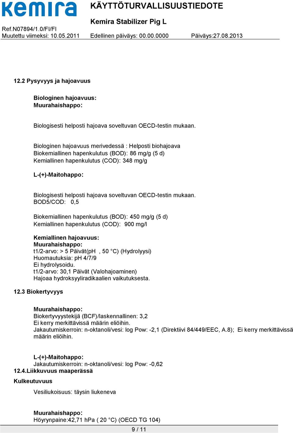 soveltuvan OECD-testin mukaan.