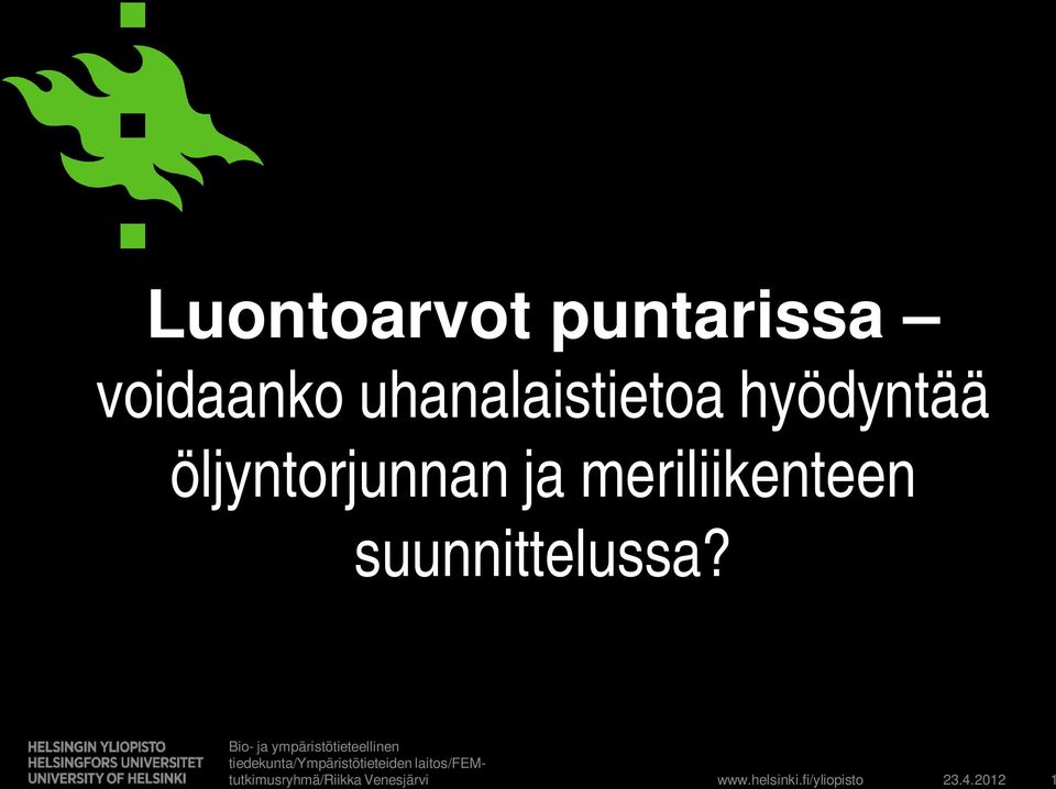 hyödyntää öljyntorjunnan ja