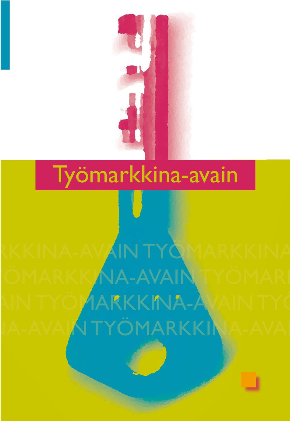 ÖMARKKINA-AVAIN TYÖMARK IN