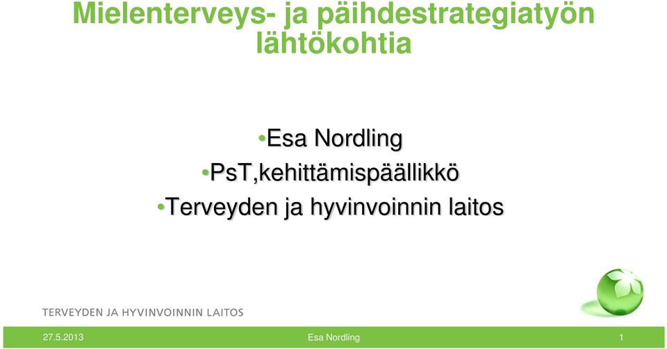 Nordling PsT,kehittämispäällikkö