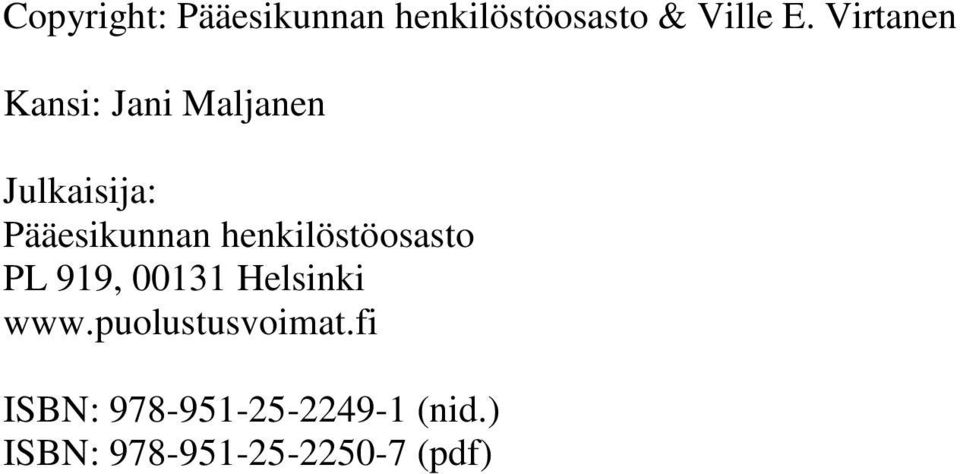 henkilöstöosasto PL 919, 00131 Helsinki www.