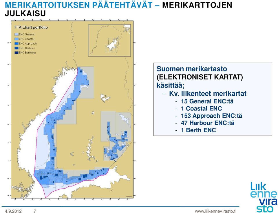 liikenteet merikartat - 15 General ENC:tä - 1 Coastal ENC