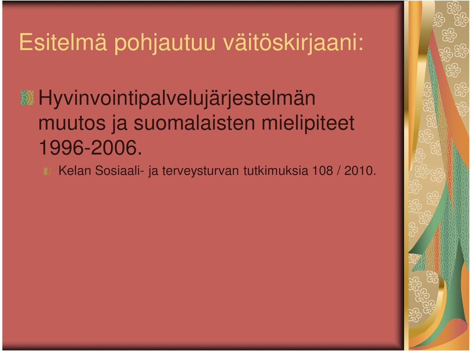 suomalaisten mielipiteet 1996-2006.