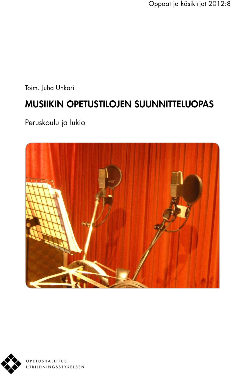 Juha Unkari Musiikin