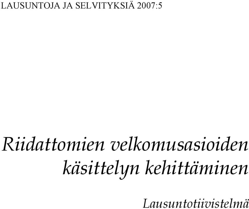 velkomusasioiden