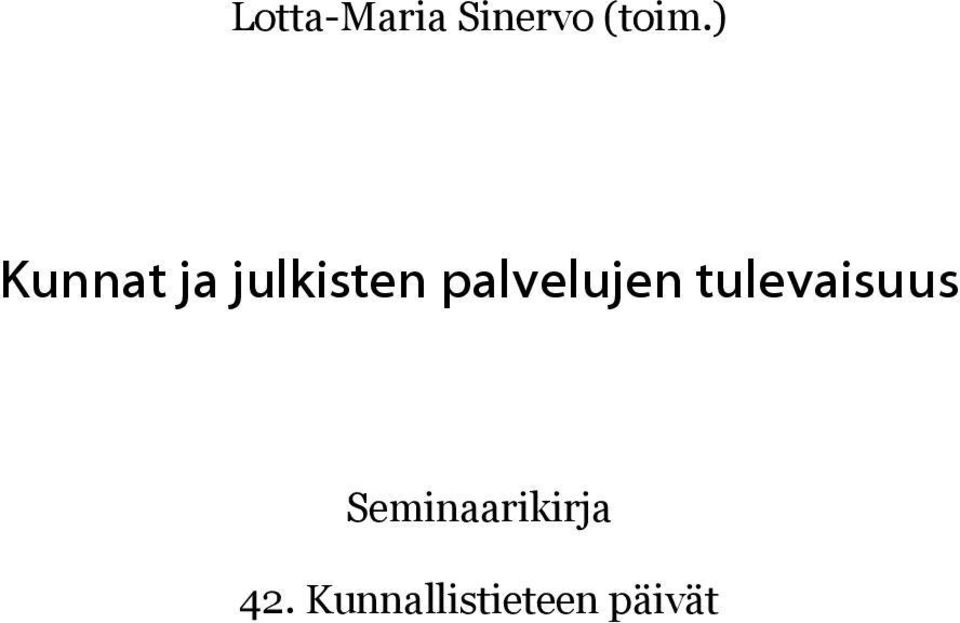 palvelujen tulevaisuus