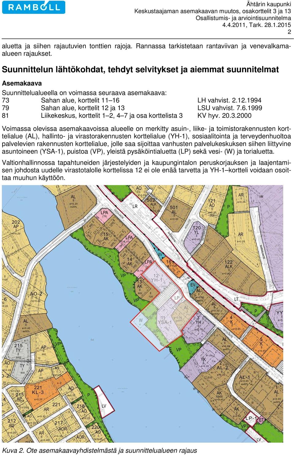 1994 79 Sahan alue, korttelit 12 ja 13 