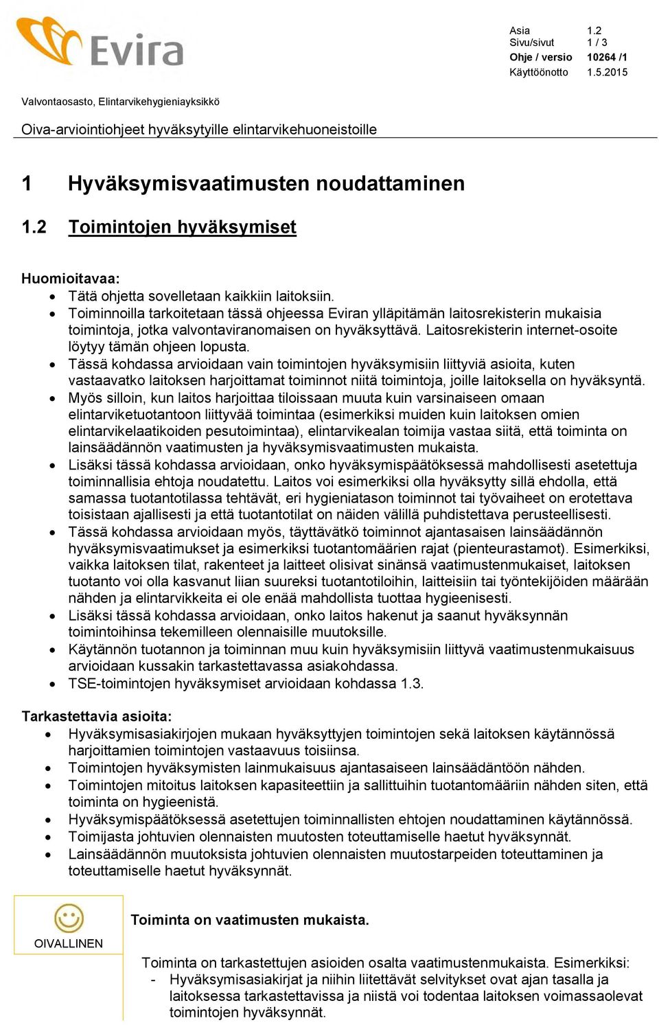 Laitosrekisterin internet-osoite löytyy tämän ohjeen lopusta.