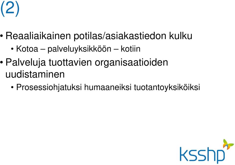 Palveluja tuottavien organisaatioiden