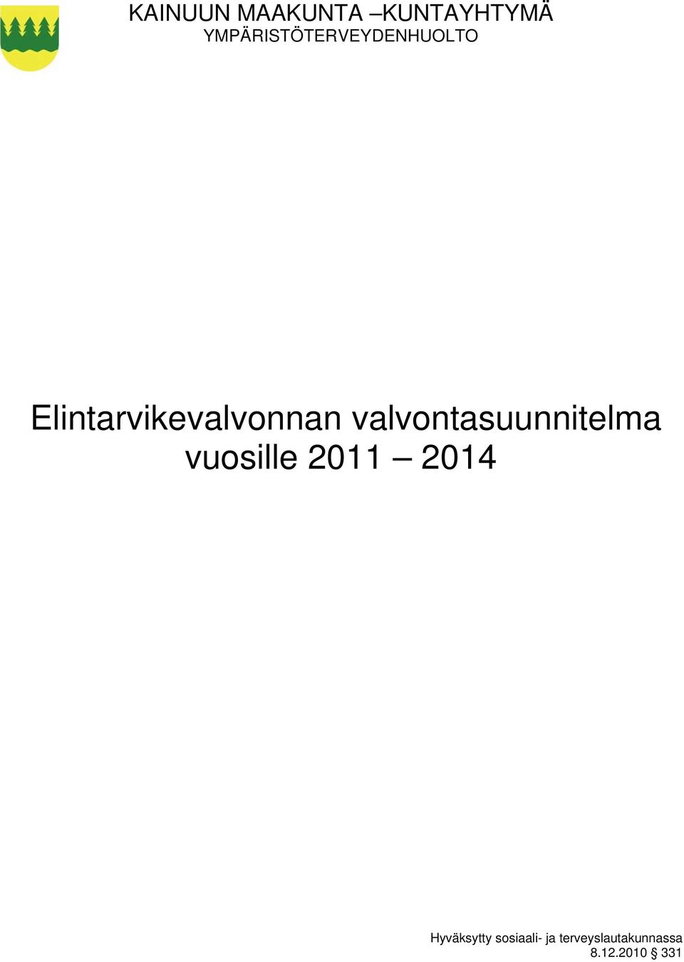 Elintarvikevalvonnan valvontasuunnitelma