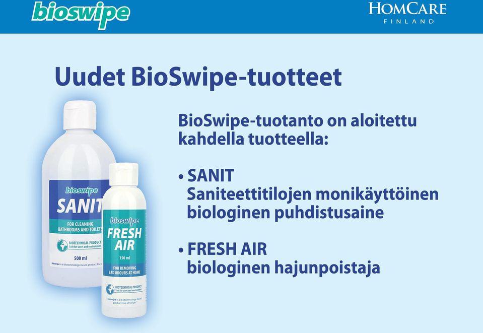 Saniteettitilojen monikäyttöinen biologinen