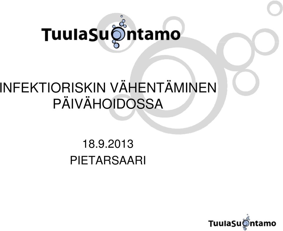 PÄIVÄHOIDOSSA