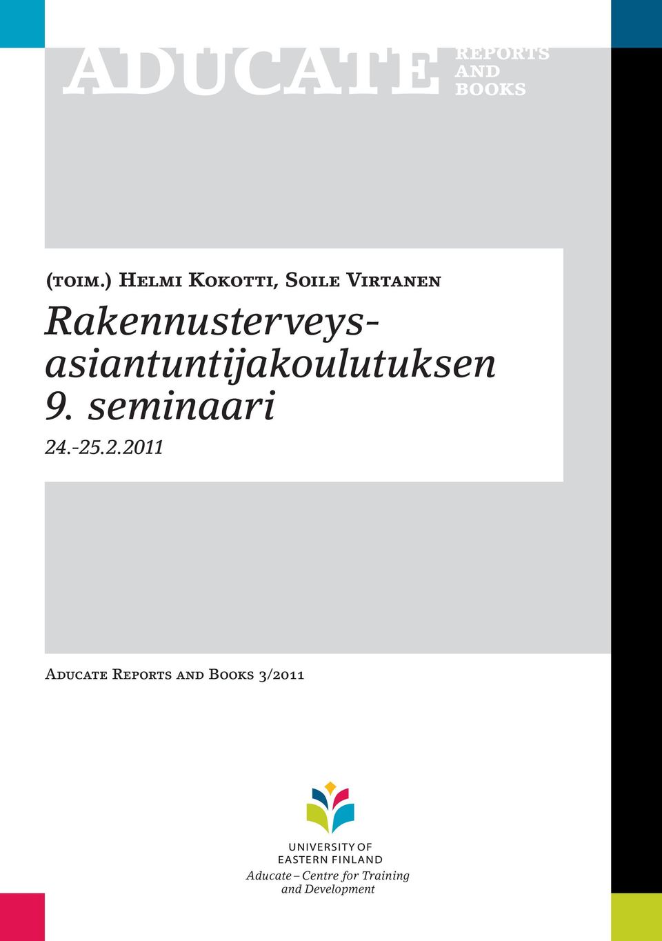 Rakennusterveysasiantuntijakoulutuksen 9.