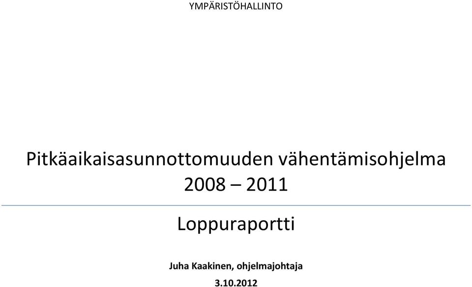 vähentämisohjelma 2008 2011