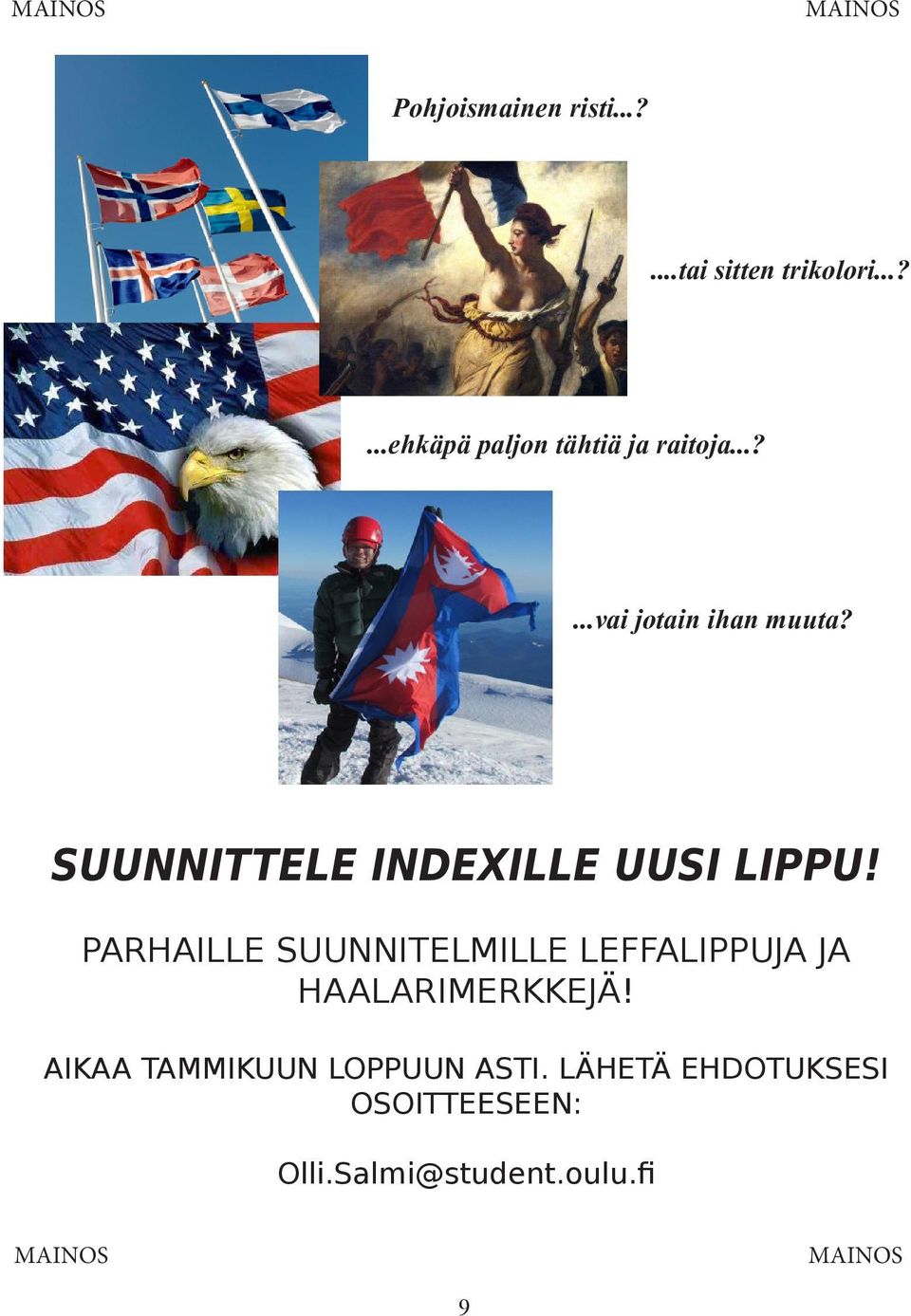 SUUNNITTELE INDEXILLE UUSI LIPPU!