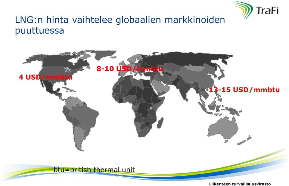 puuttuessa 4 USD/mmbtu 8-10