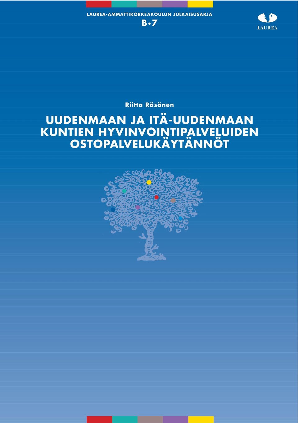 UUDENMAAN JA ITÄ-UUDENMAAN KUNTIEN