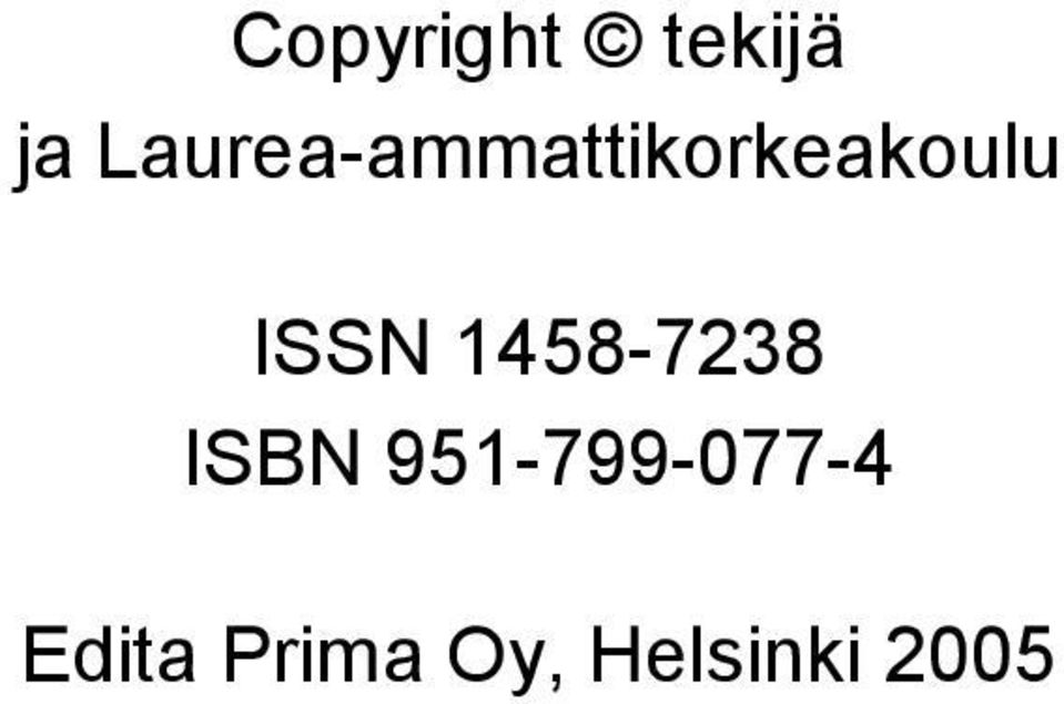 ISSN 1458-7238 ISBN