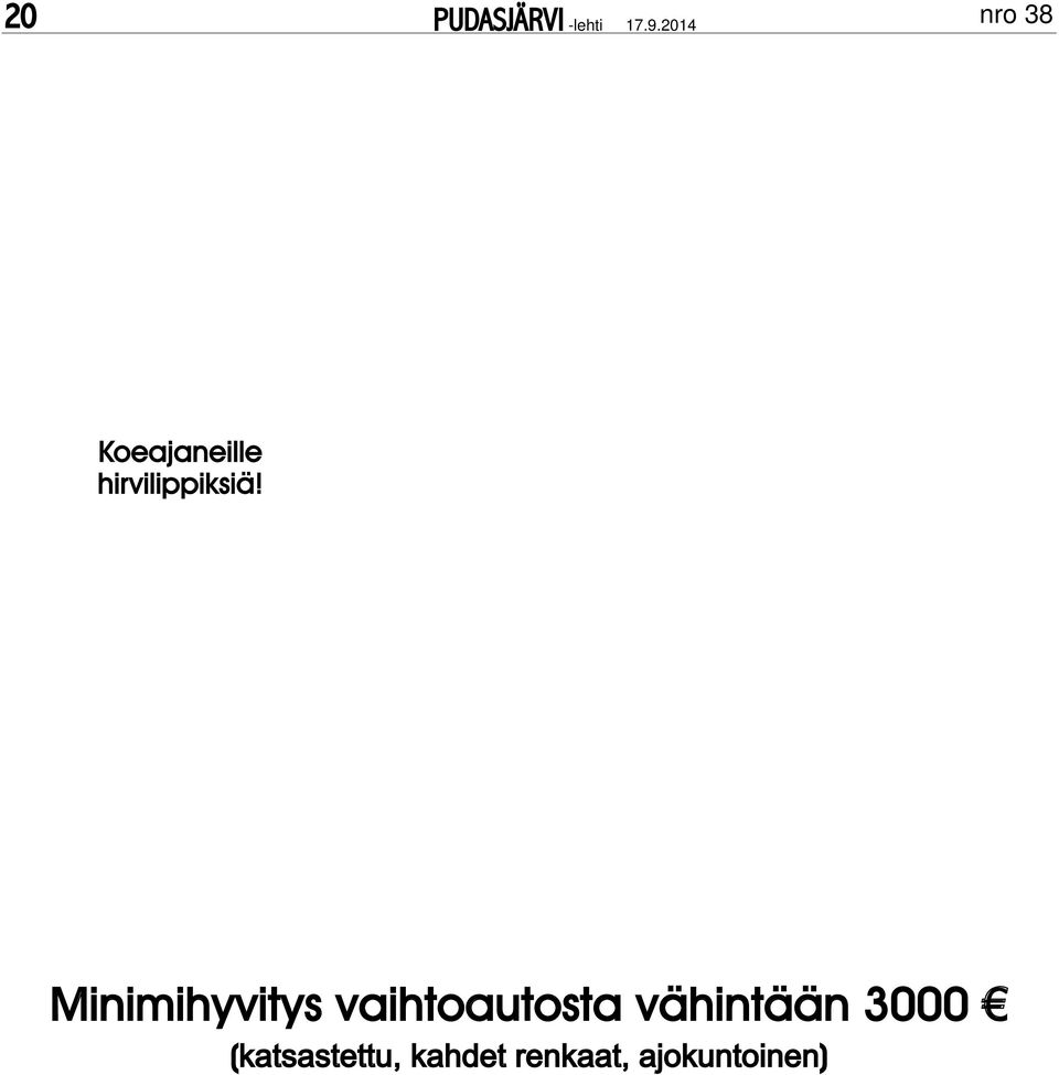 Minimihyvitys vaihtoautosta