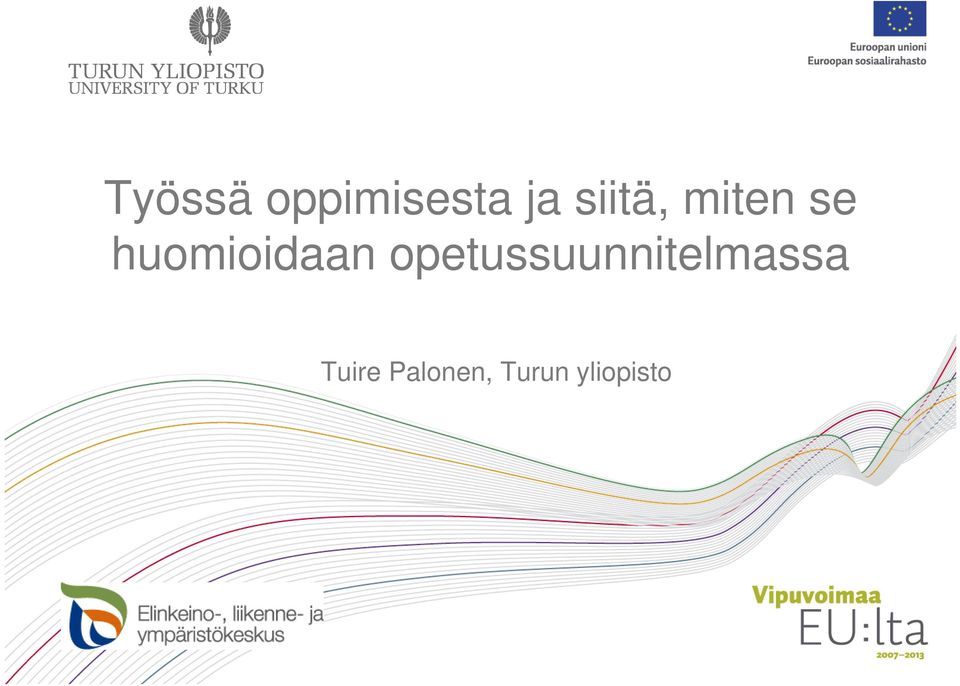 huomioidaan