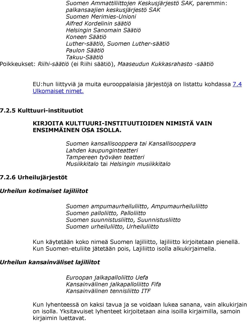 4 Ulkomaiset nimet. 7.2.