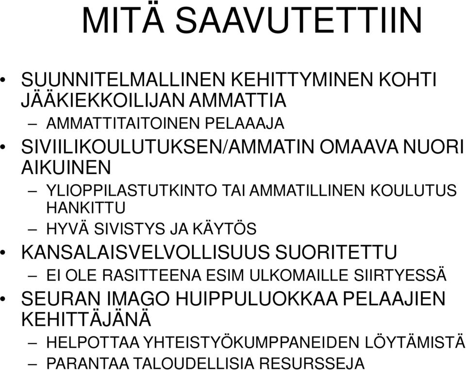 SIVISTYS JA KÄYTÖS KANSALAISVELVOLLISUUS SUORITETTU EI OLE RASITTEENA ESIM ULKOMAILLE SIIRTYESSÄ SEURAN