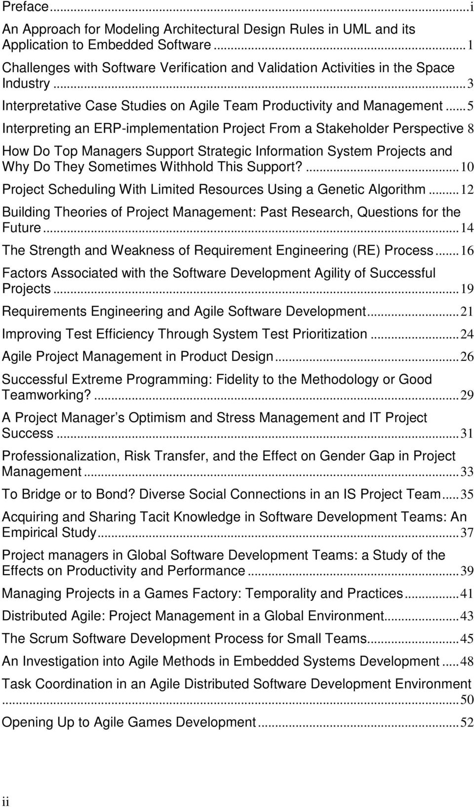 ..5 Interpreting an ERP-implementation Project From a Stakeholder Perspective 8 How Do Top Managers Support Strategic Information System Projects and Why Do They Sometimes Withhold This Support?