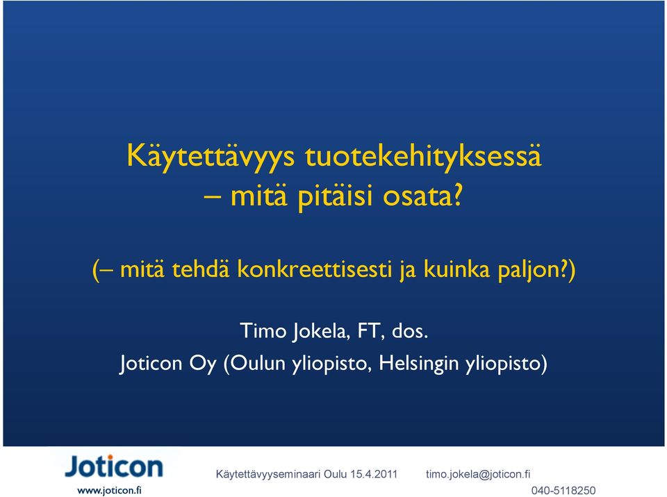 ) Timo Jokela, FT, dos.