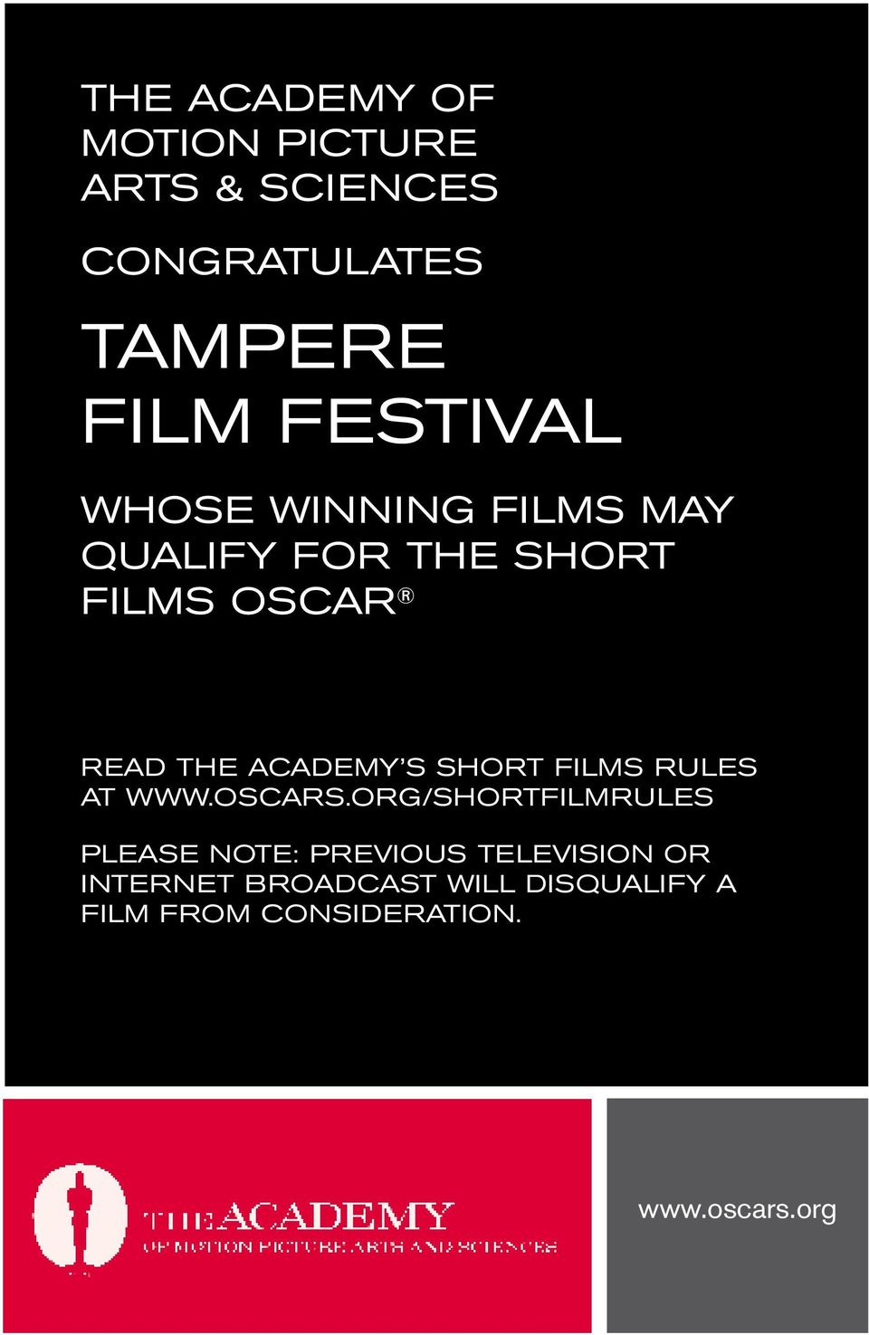 ACADEMY S SHORT FILMS RULES AT WWW.OSCARS.