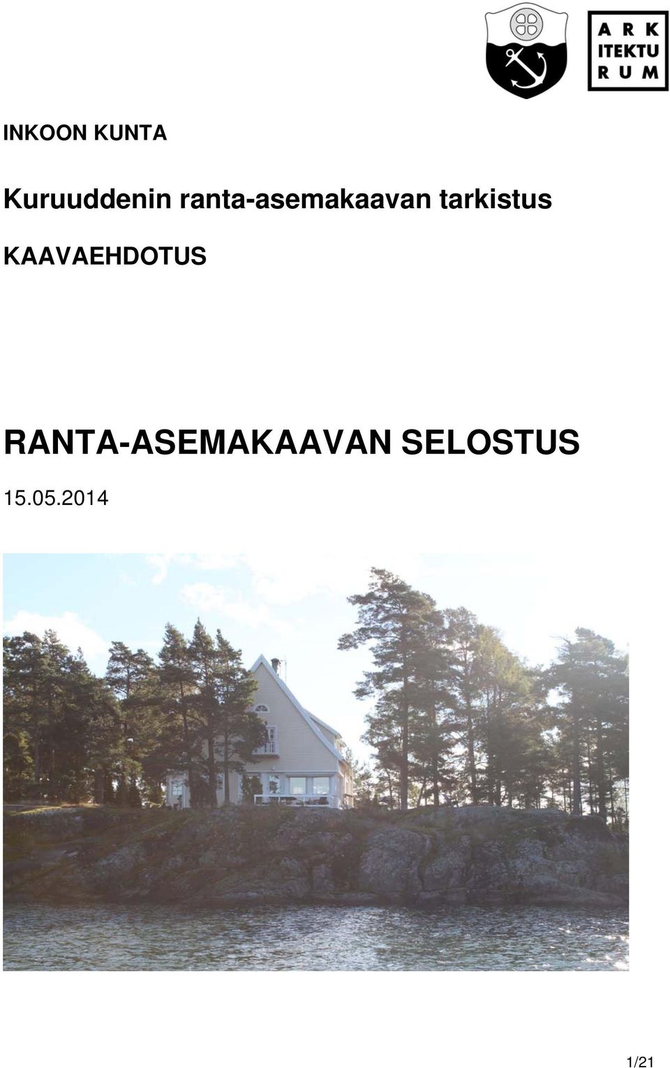 tarkistus KAAVAEHDOTUS