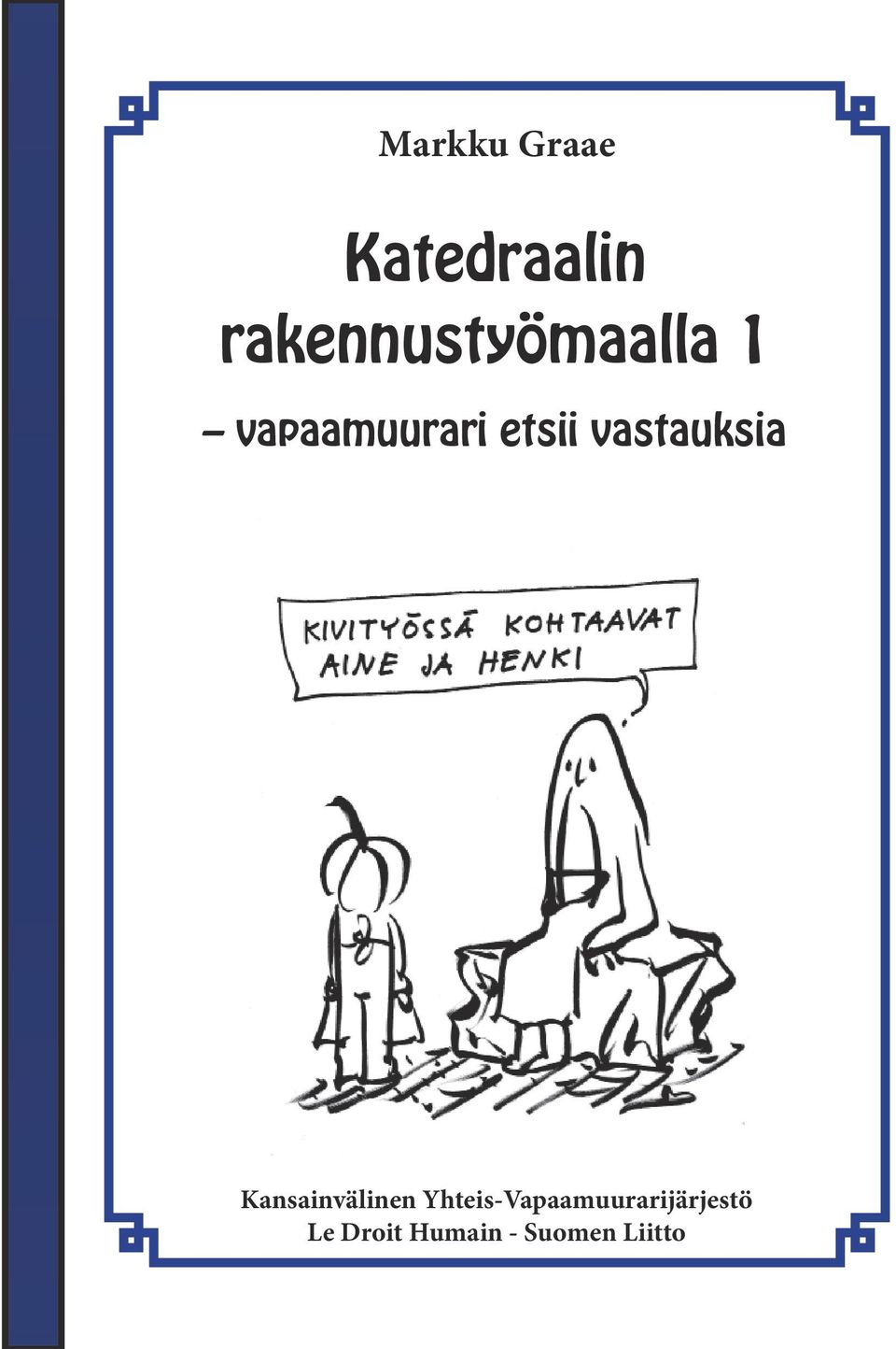 etsii vastauksia Kansainvälinen