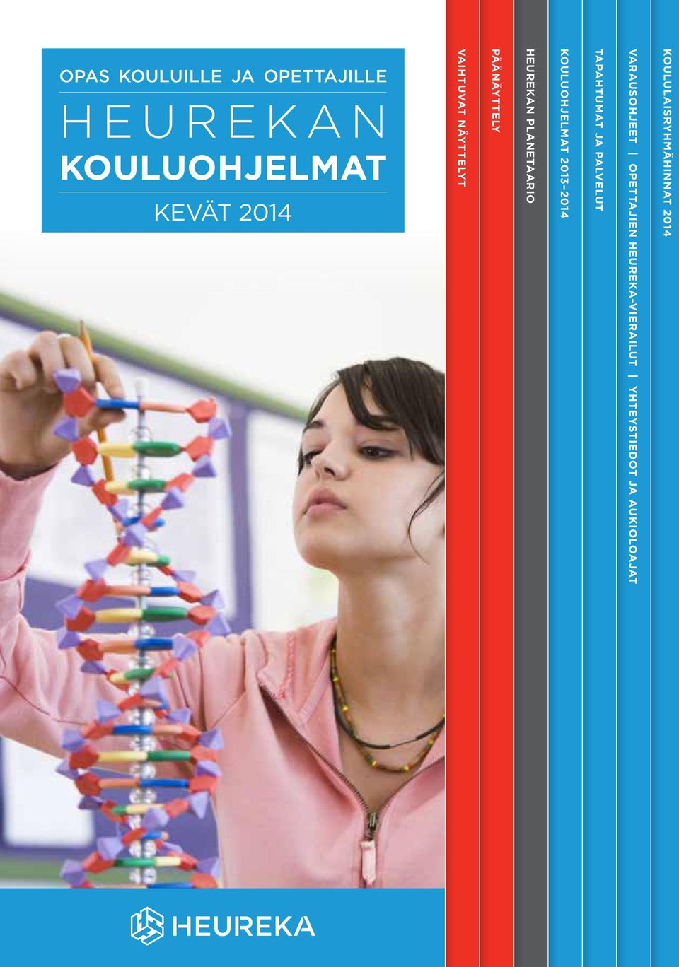 kouluohjelmat 2013 2014 Tapahtumat ja palvelut varausohjeet