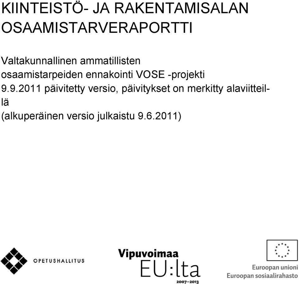 ennakointi VOSE -projekti 9.