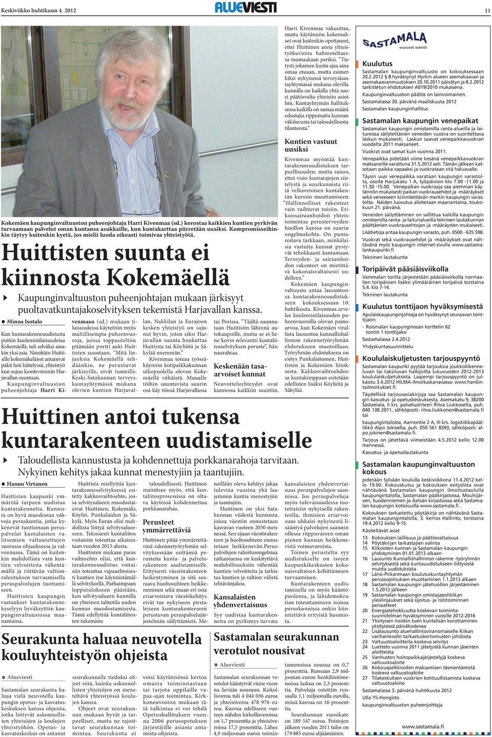 Kompromisseihinkin täytyy kuitenkin kyetä, jos mielii luoda oikeasti toimivaa yhteistyötä.